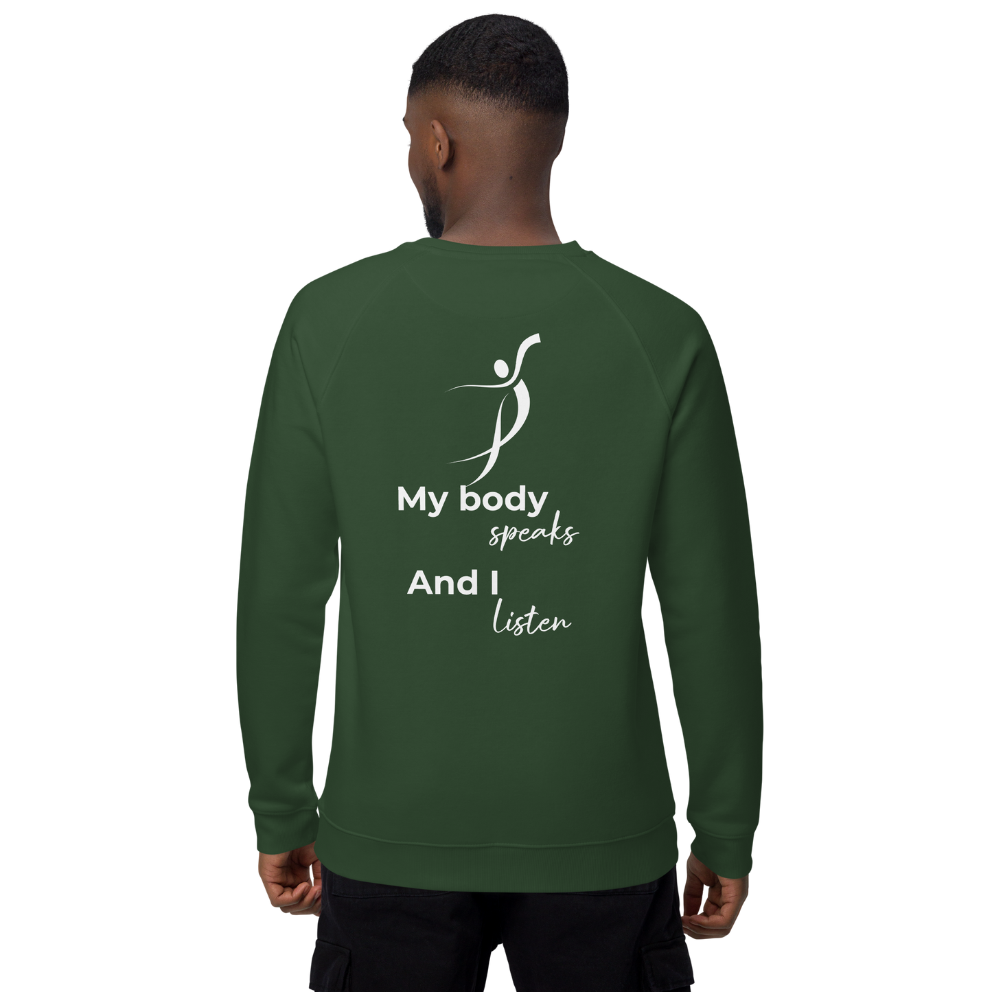 Unisex organic raglan sweatshirt - My body speaks
