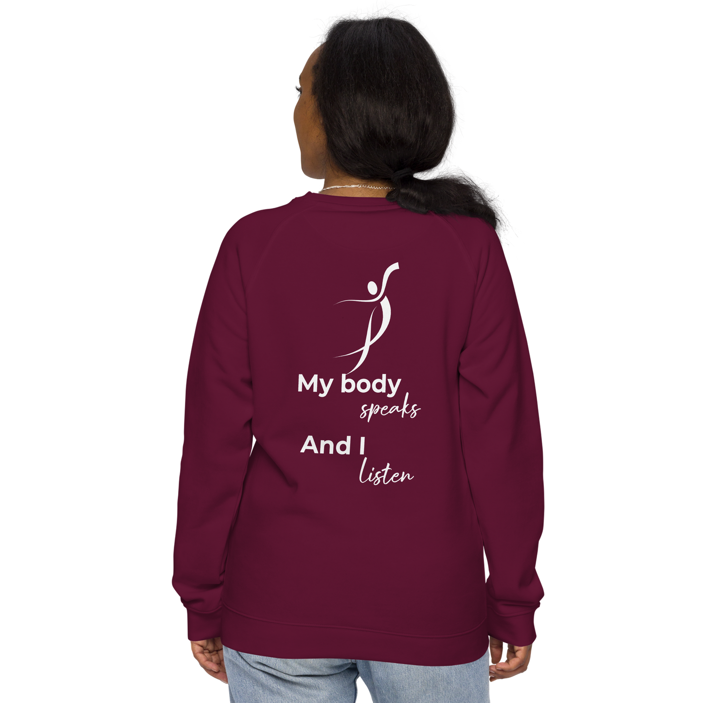 Unisex organic raglan sweatshirt - My body speaks