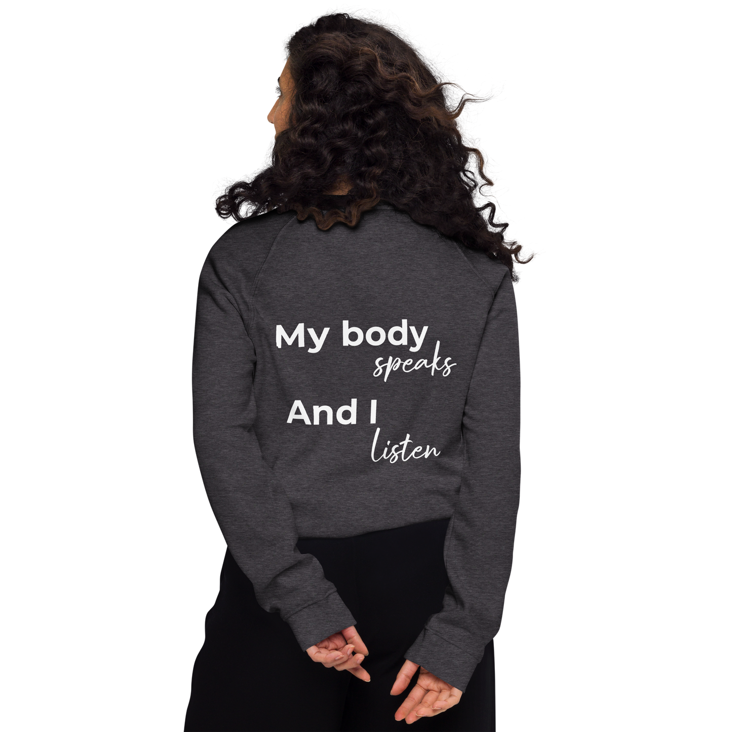 Unisex organic raglan sweatshirt - My body speaks