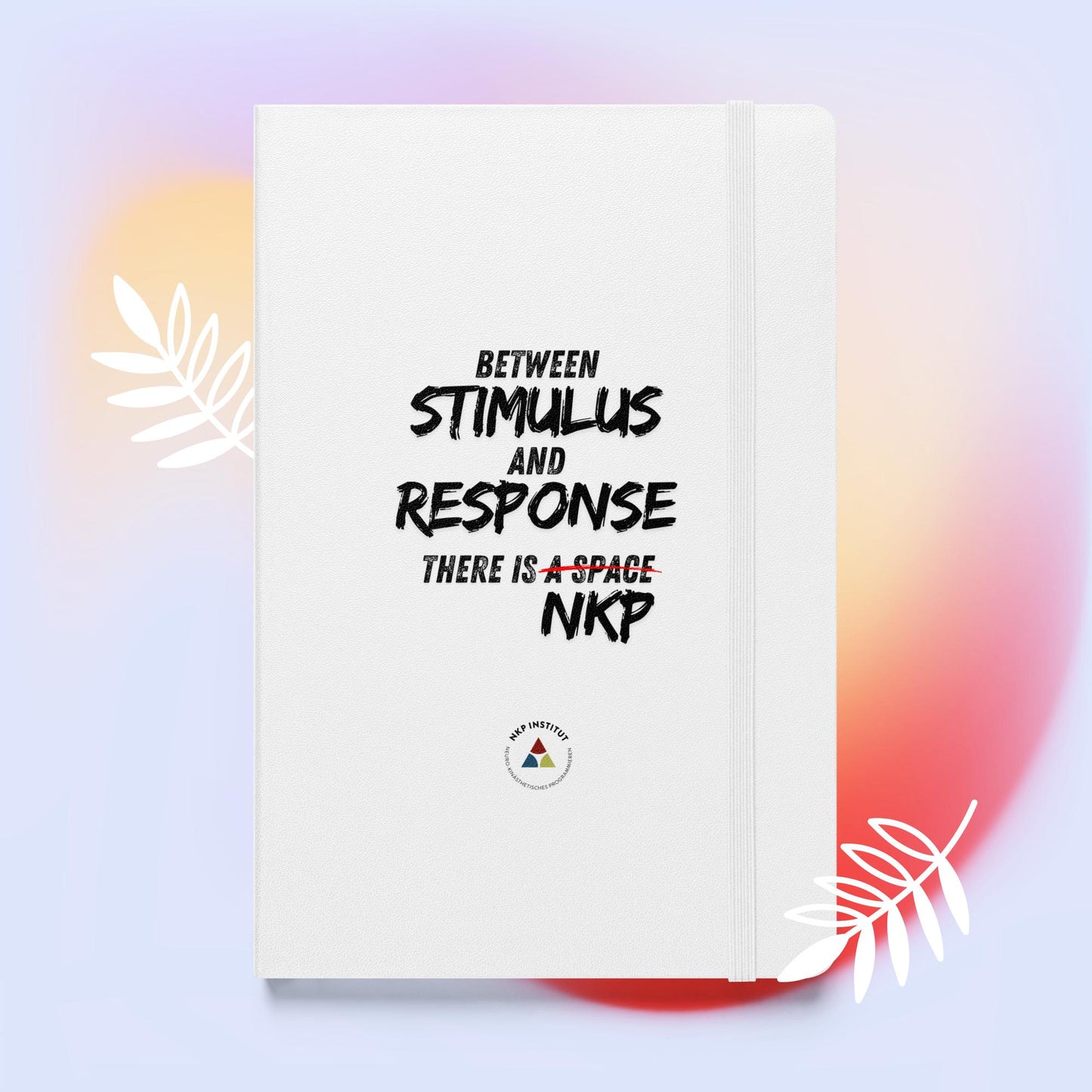 Hardcover bound notebook - Stimulus & Response