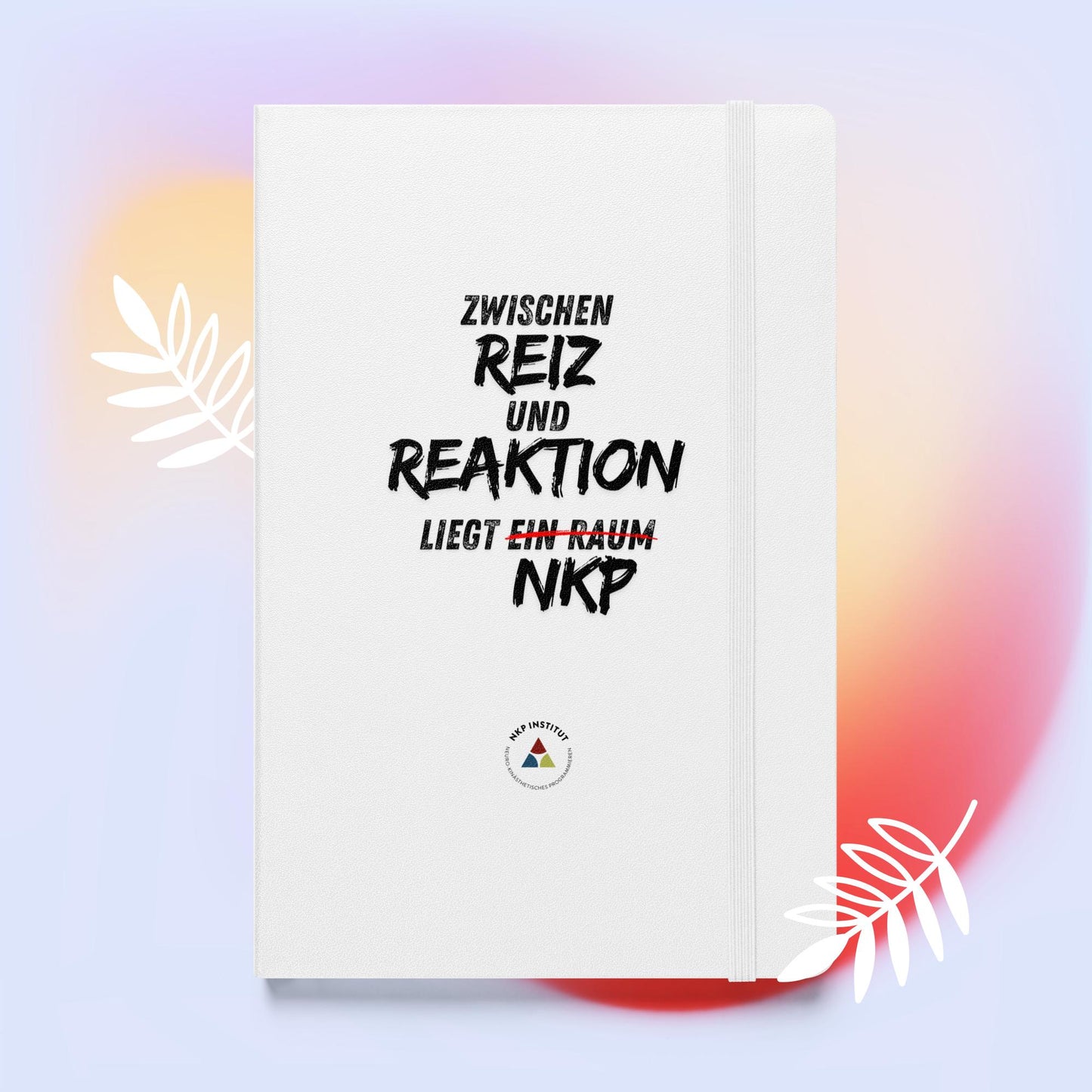 Hardcover Notizbuch - Reiz & Reaktion