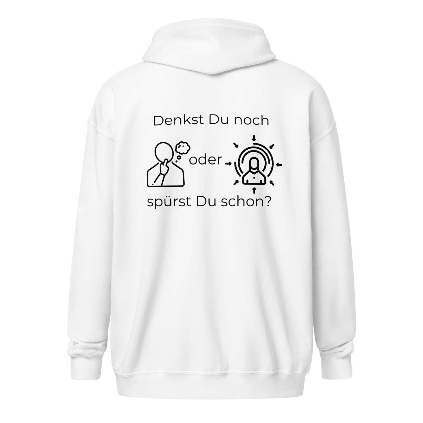 Unisex Zip Hoodie - Denkst Du noch?