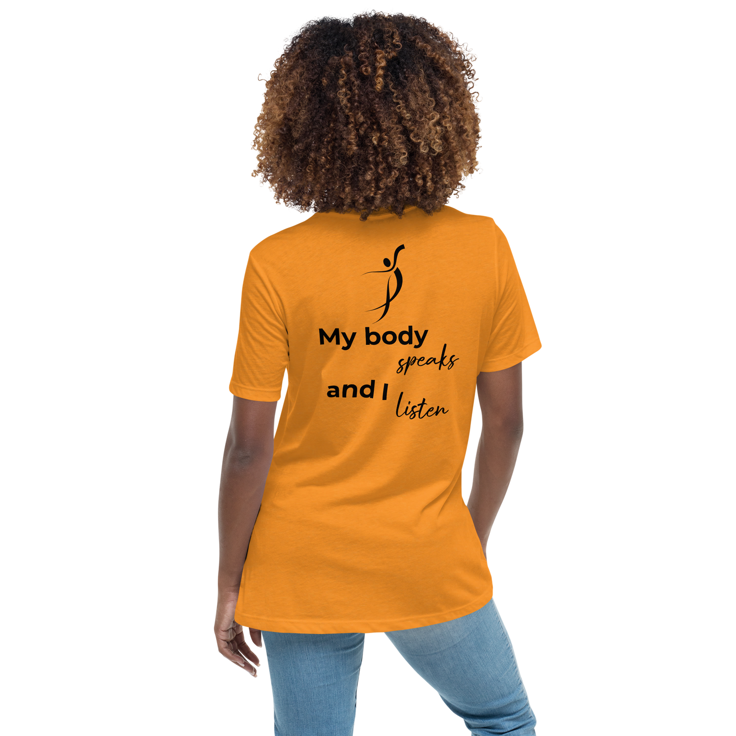 Women's Relaxed T-Shirt - My body speaks