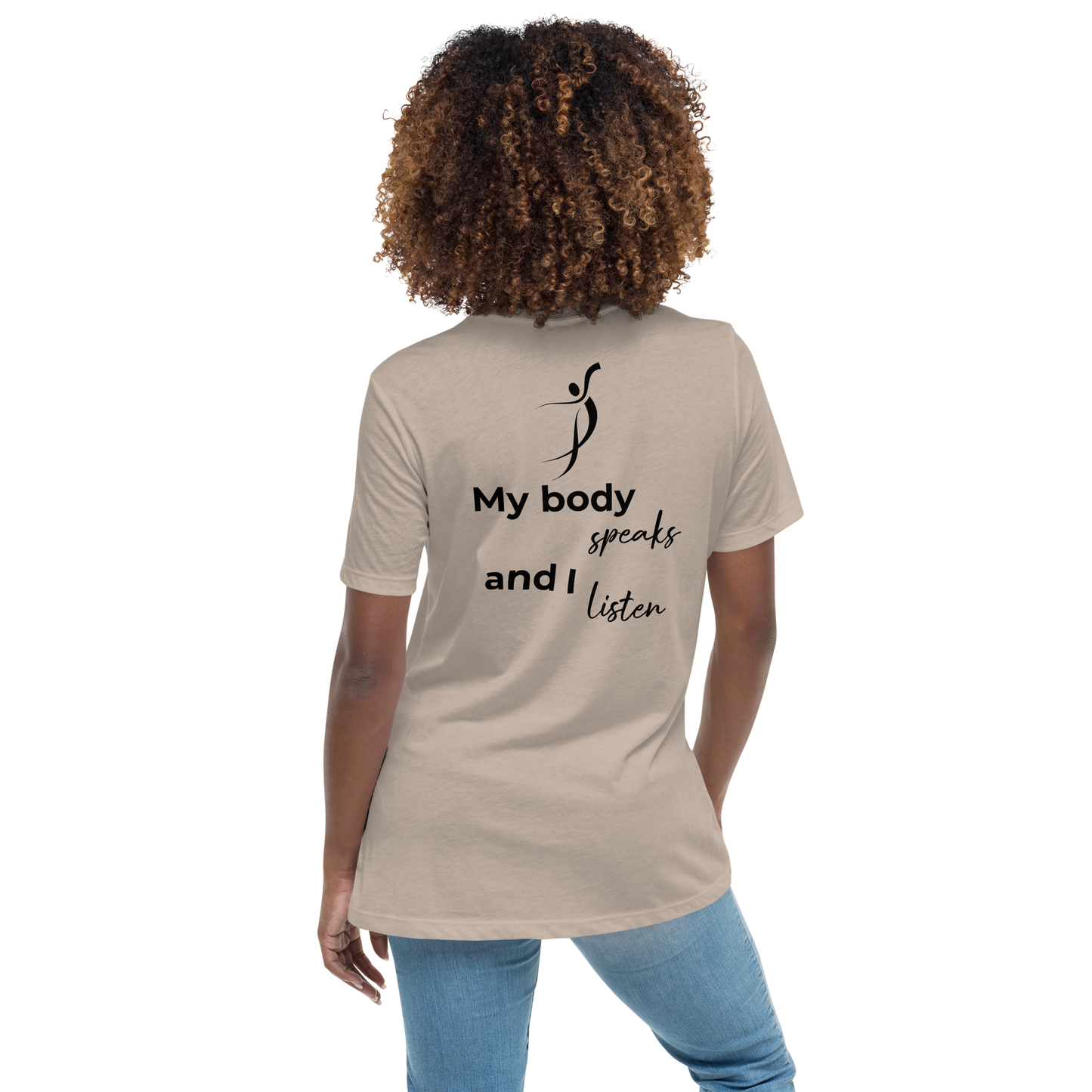 Women's Relaxed T-Shirt - My body speaks