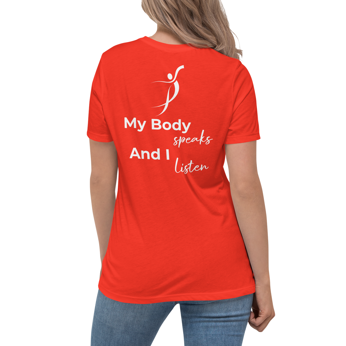 Women's Relaxed T-Shirt - My body speaks